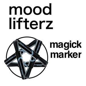 The Mood Lifterz - Magick Marker
