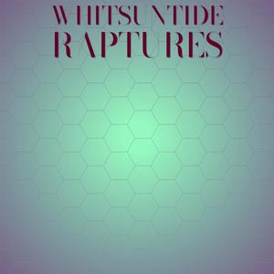 Whitsuntide Raptures