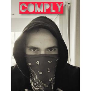 Comply (feat. Triplenineonthebeats) [Explicit]