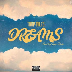 DREAMS (Explicit)