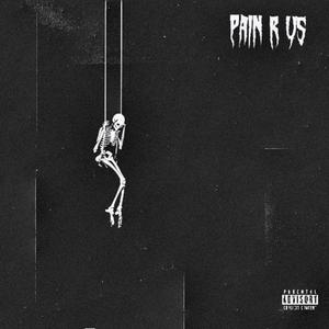 pain r us (Explicit)