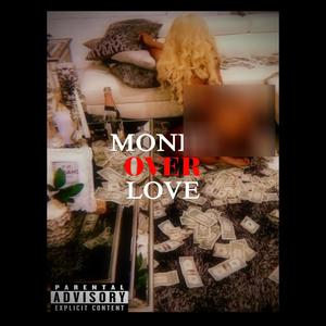 Money Over Love