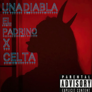 Una Diabla (Explicit)