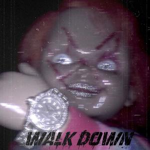 Walk down (feat. Tona) (Explicit)