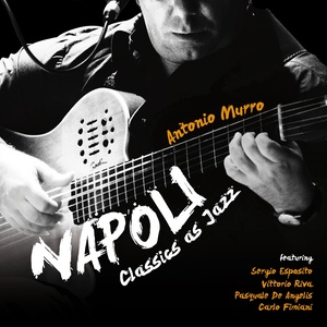 NAPOLI, Classics as Jazz