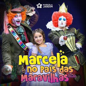 Marcela no País das Maravilhas