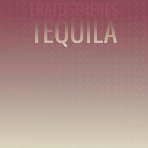 Eratosthenes Tequila