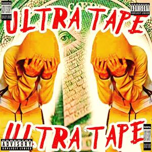 The UltraTape, Vol. 1 (Explicit)