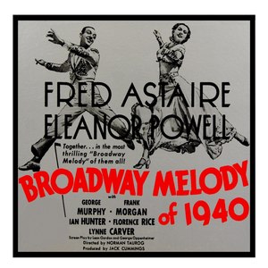 Broadway Melody of 1940 (Original Soundtrack Recording)