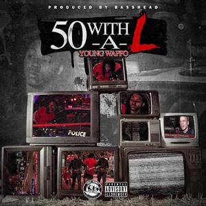 50 with a L (Explicit)