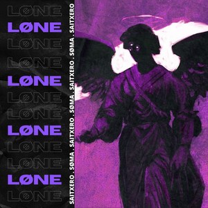 Lone. (Explicit)