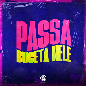 Passa Buceta Nele (Explicit)