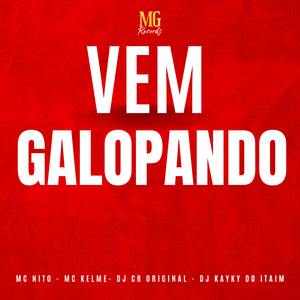 Vem Galopando (Explicit)