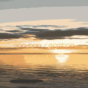 Gho-Bah Gombaa: First Light of Dawn