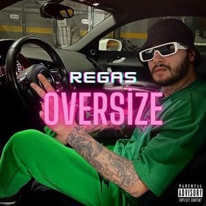 Oversize (Explicit)