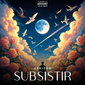 SUBSISTIR