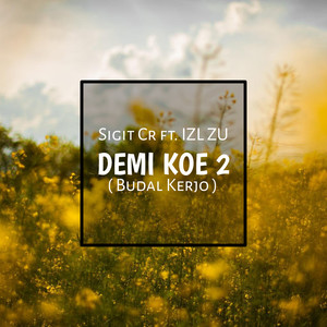 Demi Koe 2