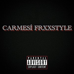 carmesí (Freestyle|Explicit)