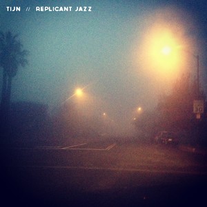 Replicant Jazz