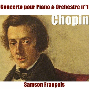 Chopin: Concerto pour piano No. 1