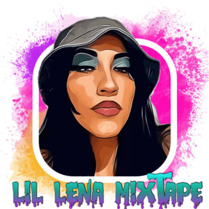 Lil Lena (Explicit)