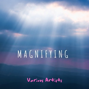 Magniflying