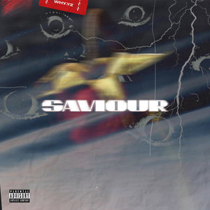 Saviour (Explicit)