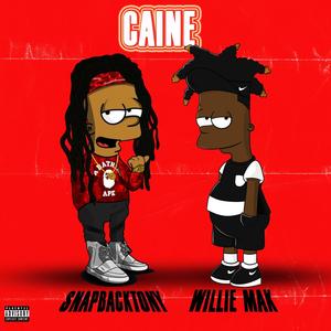 CAINE (feat. Willie Mak) [Explicit]