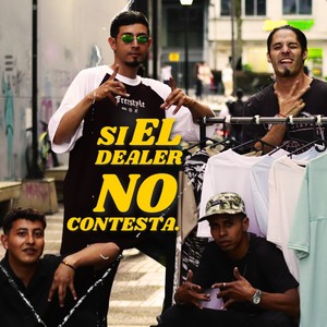 Si El Dealer No Contesta (Explicit)