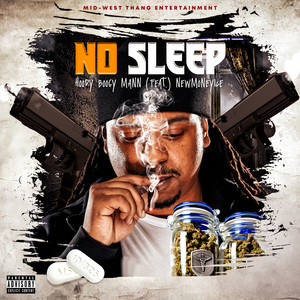 No Sleep (Explicit)