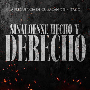 Sinaloense Hecho y Derecho (Explicit)