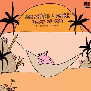 Plenty Of Time(feat. Dominic Donner)