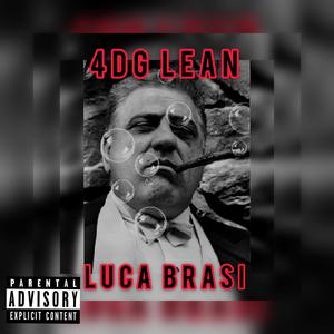 Luca Brasi (Explicit)