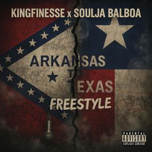 Arkansas to Texas freestyle (feat. Soulja Balboa) (Explicit)