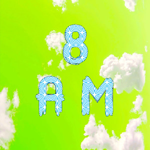 8am (Explicit)
