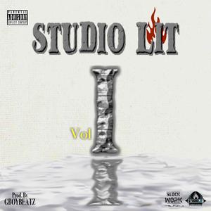 Studio LIT, Vol. 1 (Explicit)