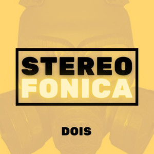 Stereofonica Dois