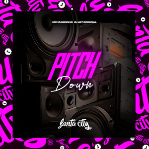 Pitch Down (Explicit)