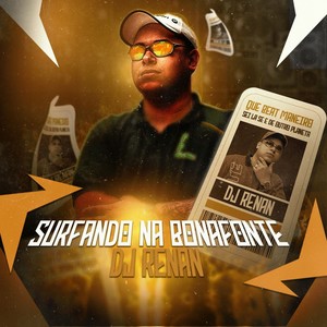 DJ Renan - Surfando na Bonafonte