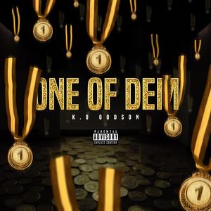 One Of Dem (Explicit)