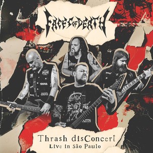 Thrash Disconcert Live in São Paulo (Explicit)