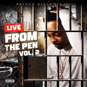 Live From The Pen Vol. 2 (Explicit)