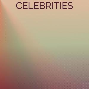 Celebrities