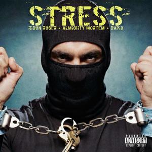 Stress (feat. Dapix) (Explicit)