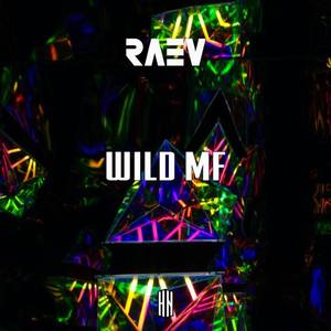 Wild MF (Explicit)