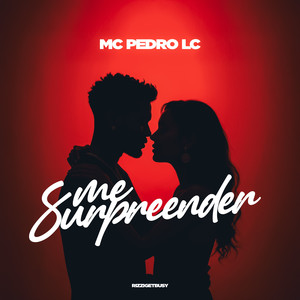 Me Surpreender (Explicit)