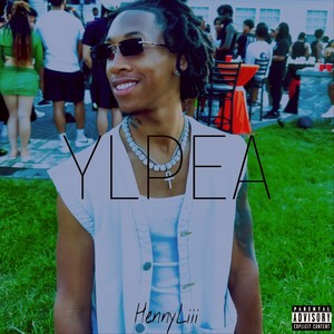 YLPEA (Yo Lil Pretty Expensive Ass) [Explicit]