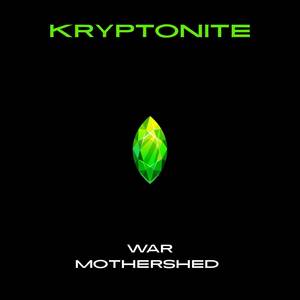 KRYPTONITE (Explicit)