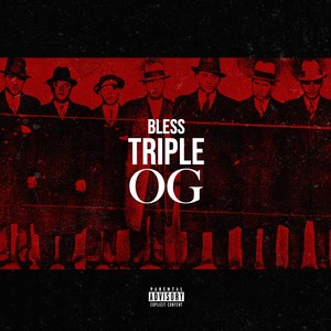 Triple OG (Explicit)