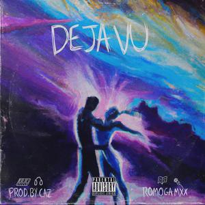 Deja vu (Explicit)